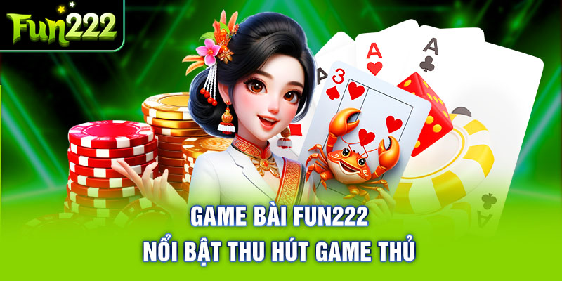 Một số game bài hấp dẫn